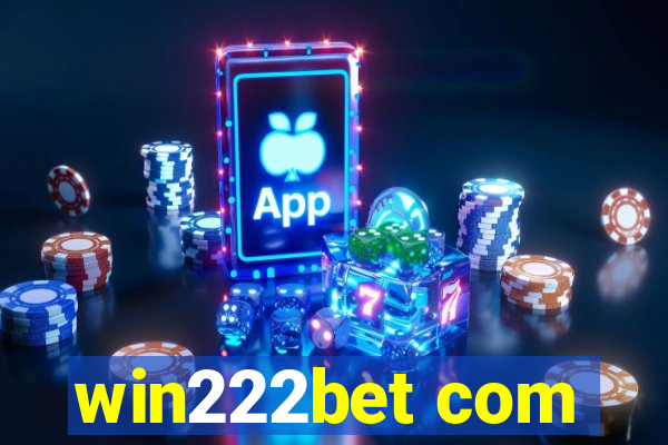 win222bet com