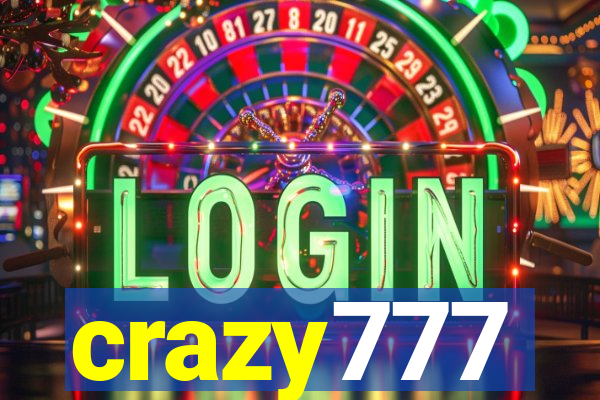 crazy777