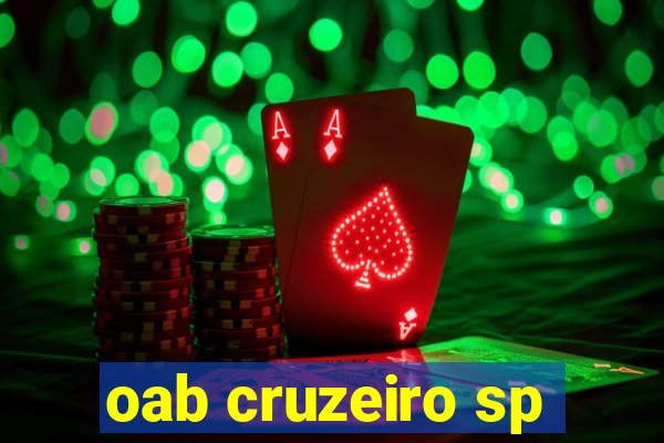 oab cruzeiro sp