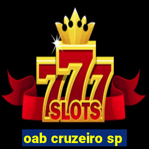 oab cruzeiro sp