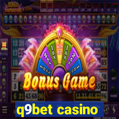 q9bet casino