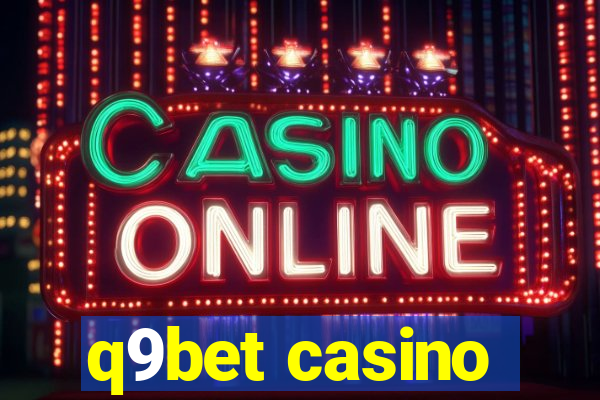 q9bet casino