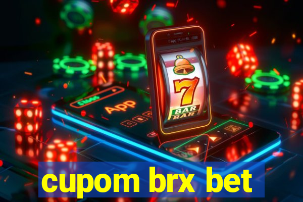 cupom brx bet