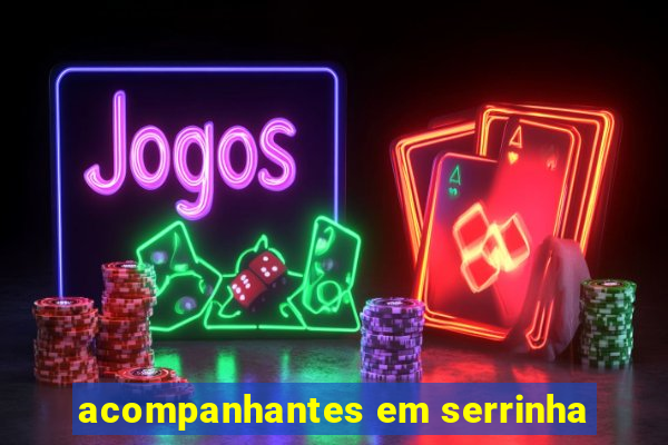 acompanhantes em serrinha