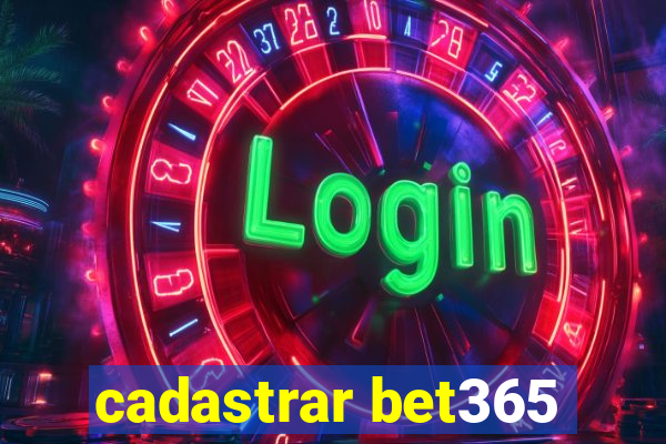 cadastrar bet365