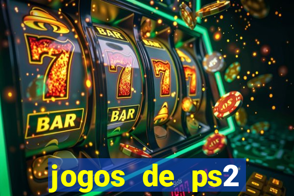 jogos de ps2 traduzidos pt br