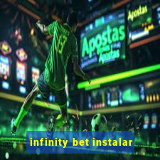 infinity bet instalar