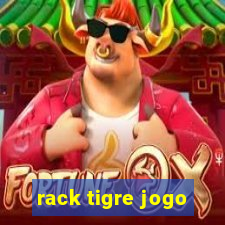 rack tigre jogo