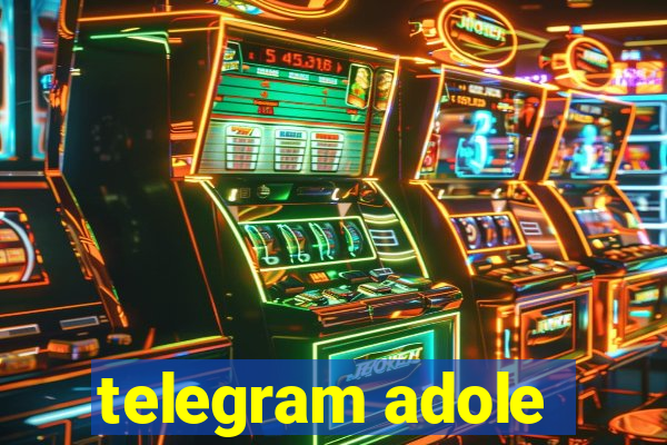 telegram adole