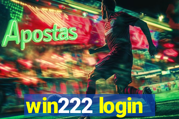 win222 login