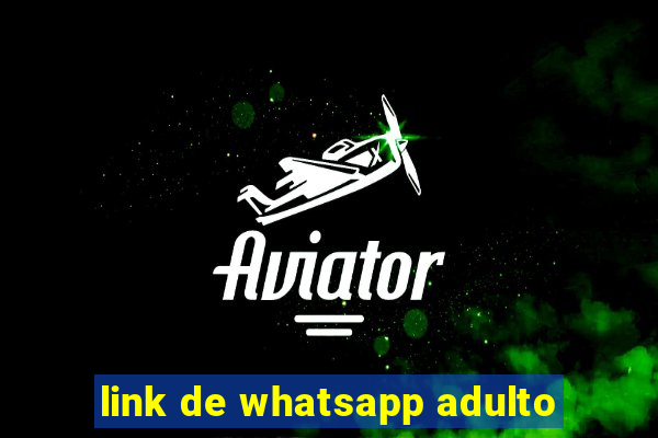 link de whatsapp adulto