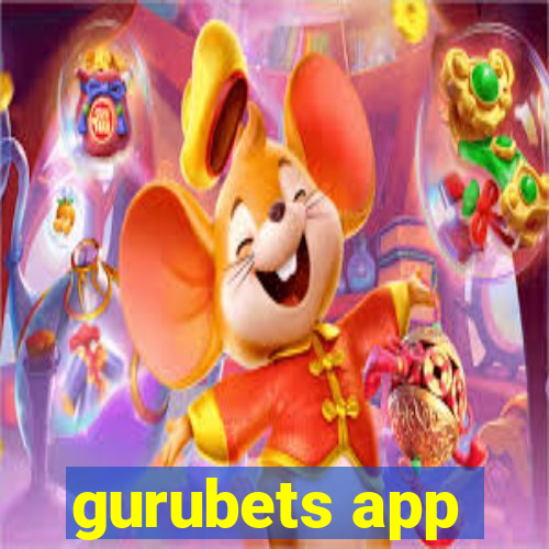 gurubets app