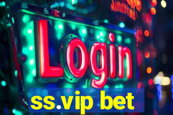 ss.vip bet