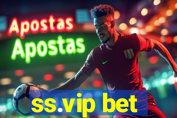 ss.vip bet