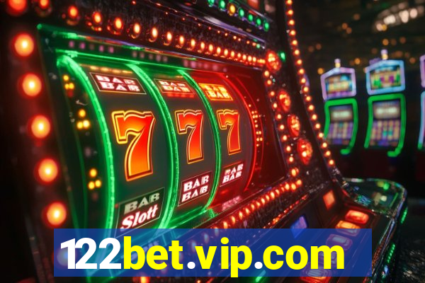 122bet.vip.com