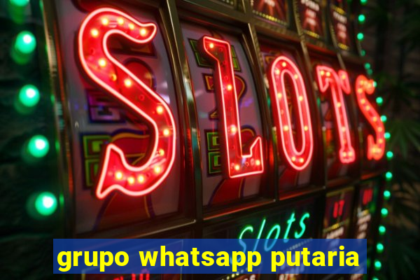 grupo whatsapp putaria