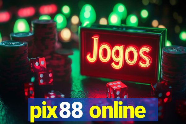 pix88 online