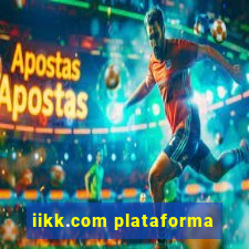 iikk.com plataforma