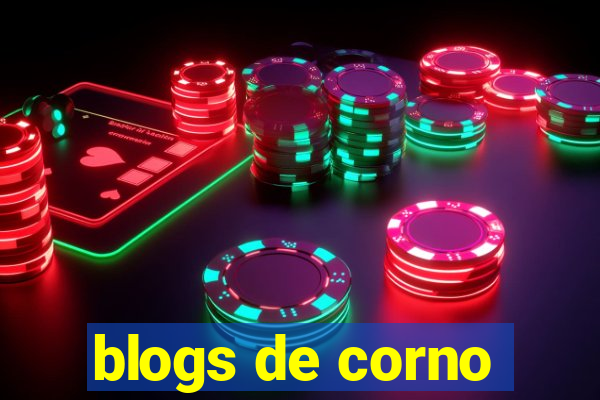 blogs de corno