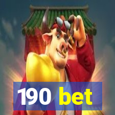 190 bet