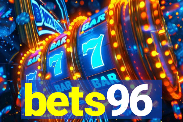 bets96