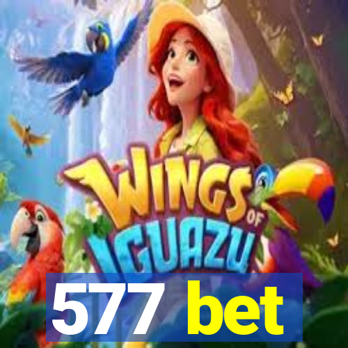 577 bet