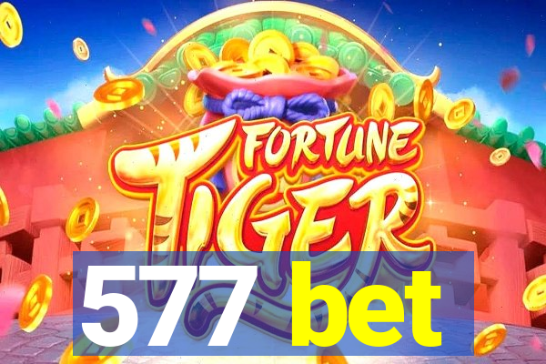 577 bet