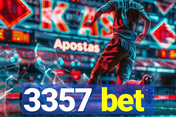 3357 bet