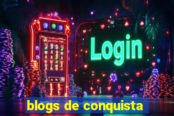 blogs de conquista