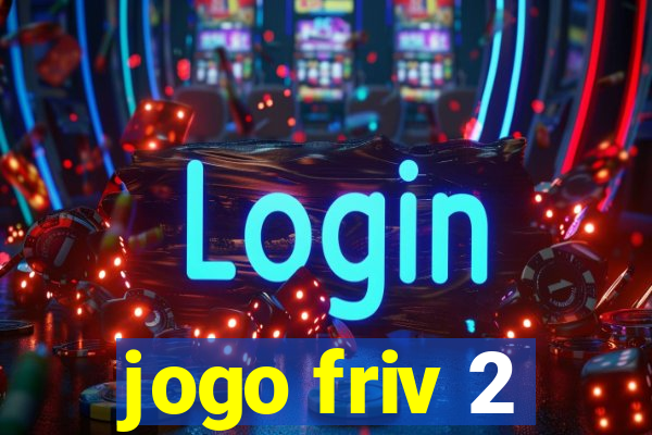 jogo friv 2