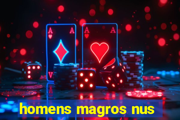 homens magros nus