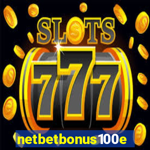 netbetbonus100e