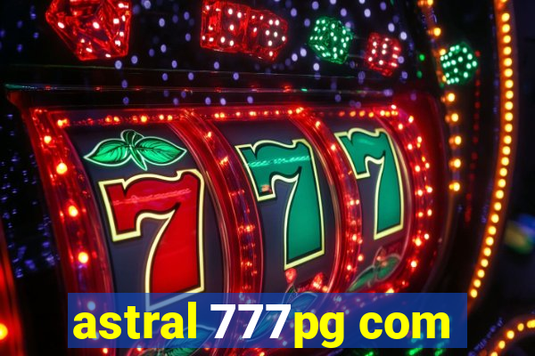 astral 777pg com