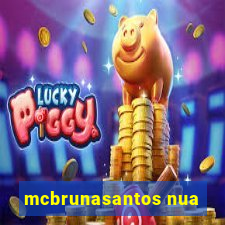 mcbrunasantos nua