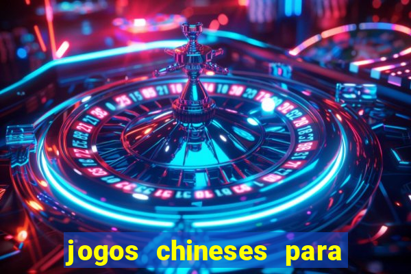 jogos chineses para ganhar dinheiro