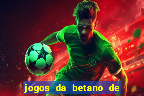 jogos da betano de 10 centavos