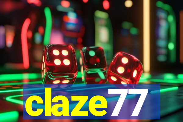 claze77