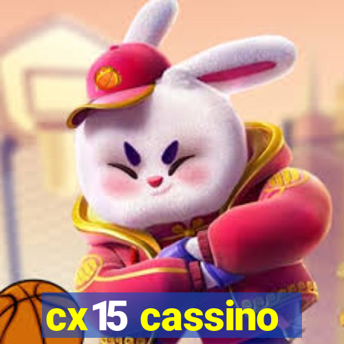 cx15 cassino