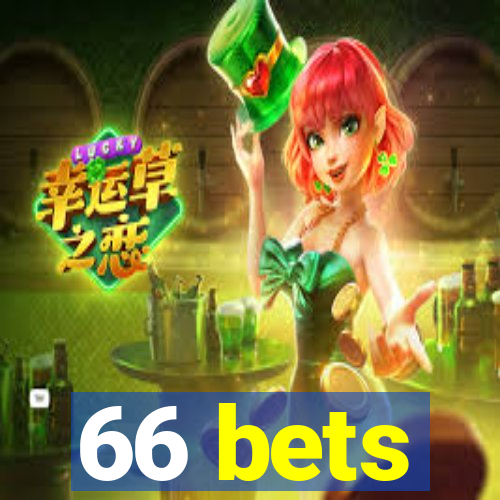 66 bets