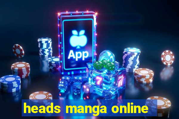 heads manga online