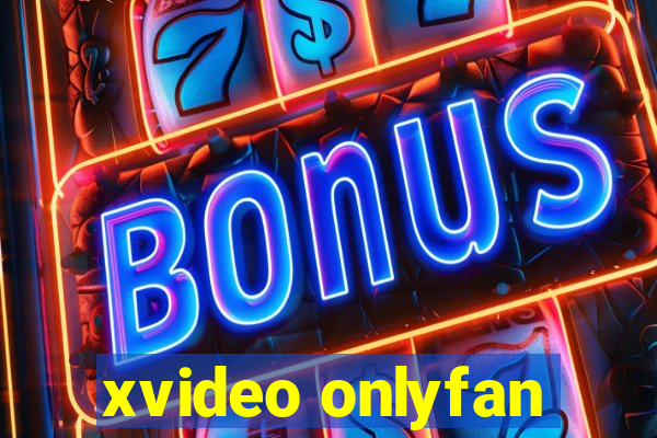 xvideo onlyfan