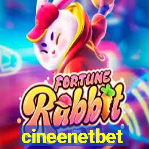 cineenetbet