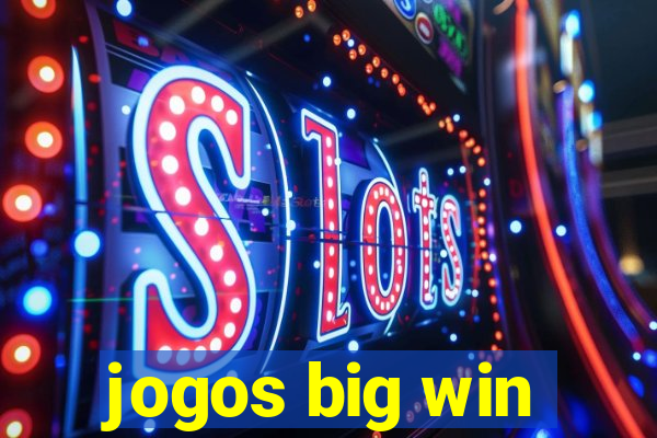 jogos big win