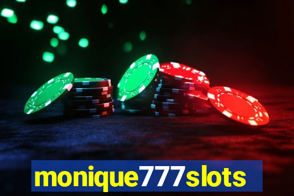 monique777slots