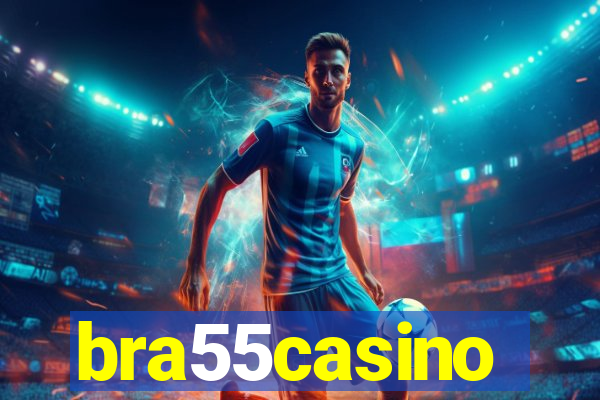 bra55casino