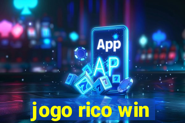 jogo rico win