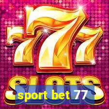 sport bet 77