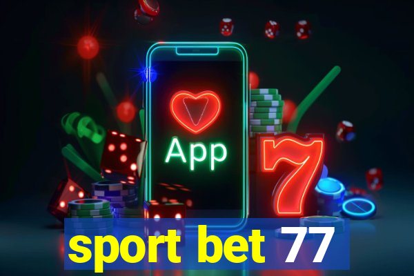 sport bet 77