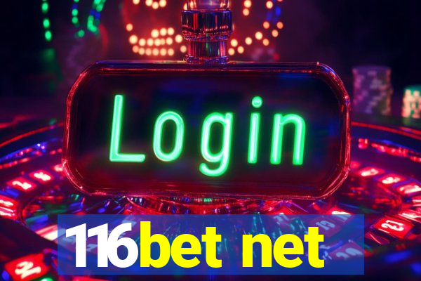 116bet net