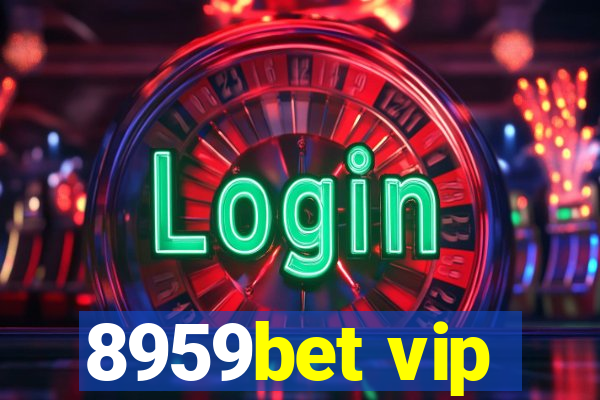 8959bet vip